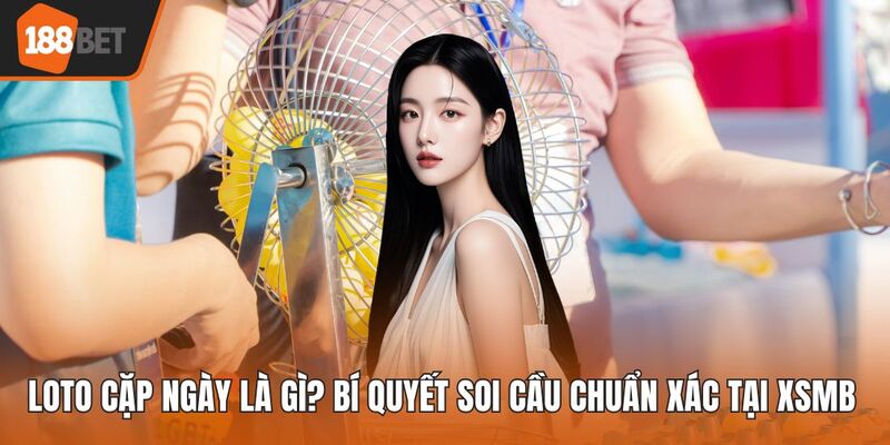 Loto cặp ngày