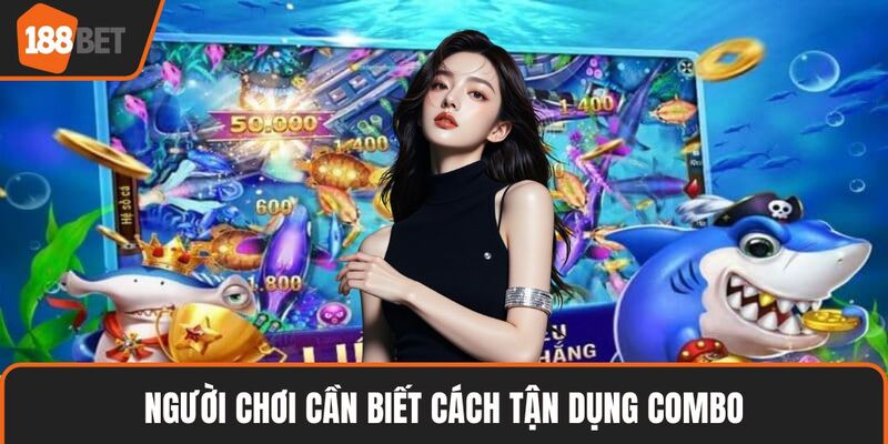Game Bắn Cá Siêu Thị 188BET – Săn Thưởng Cực Đã Cho Bạn 3 Người chơi nên hiểu những loại vũ khí tối ưu