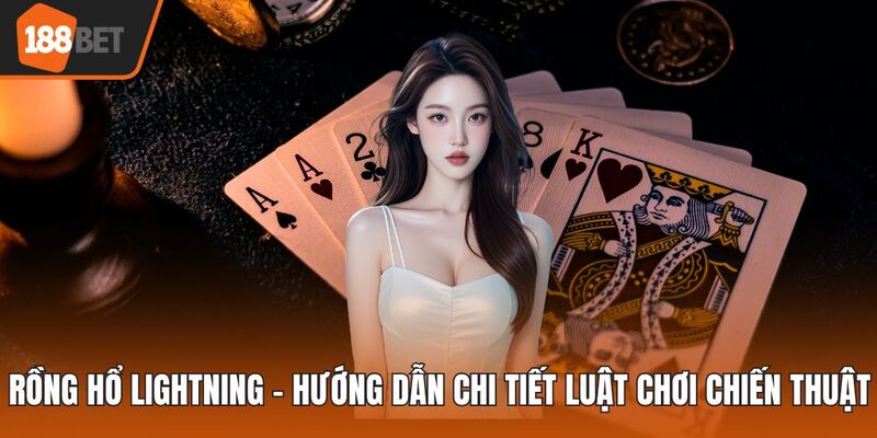 Rồng Hổ Lightning